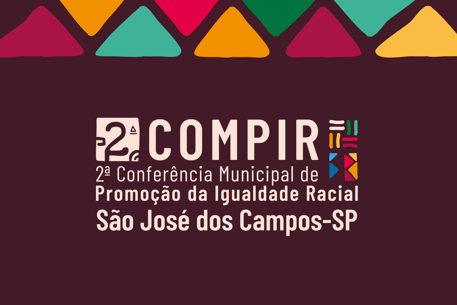 2ª Conferência Municipal de Promoção da Igualdade Racial