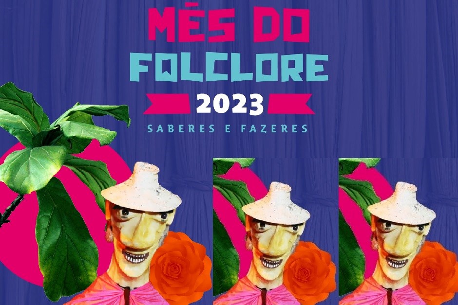 MÊS DO FOLCLORE 2023